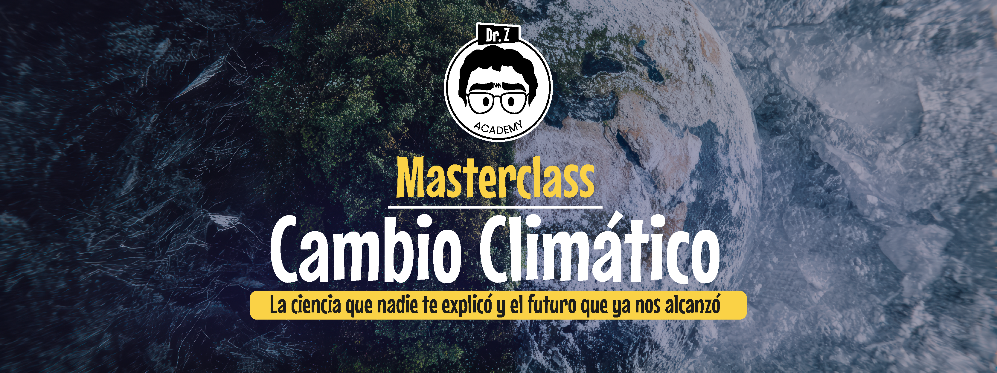 Cambio Climático – Dr. Z Academy