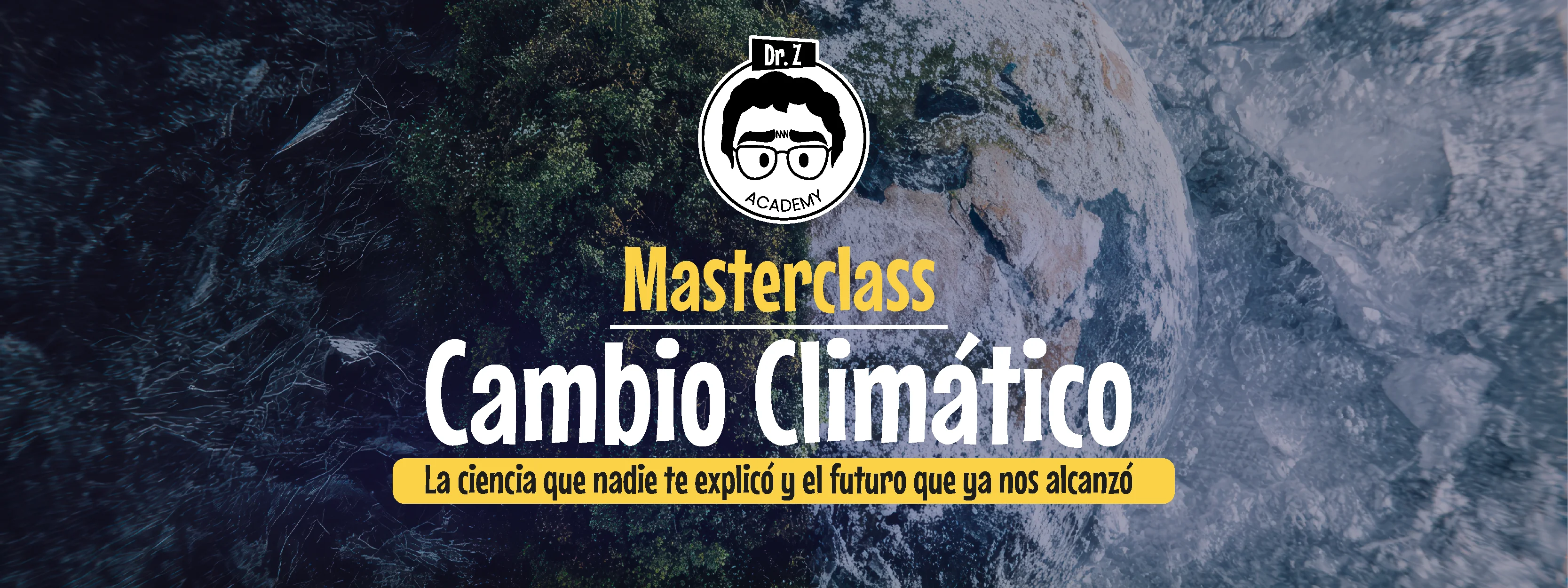 Cambio Climático – Dr. Z Academy